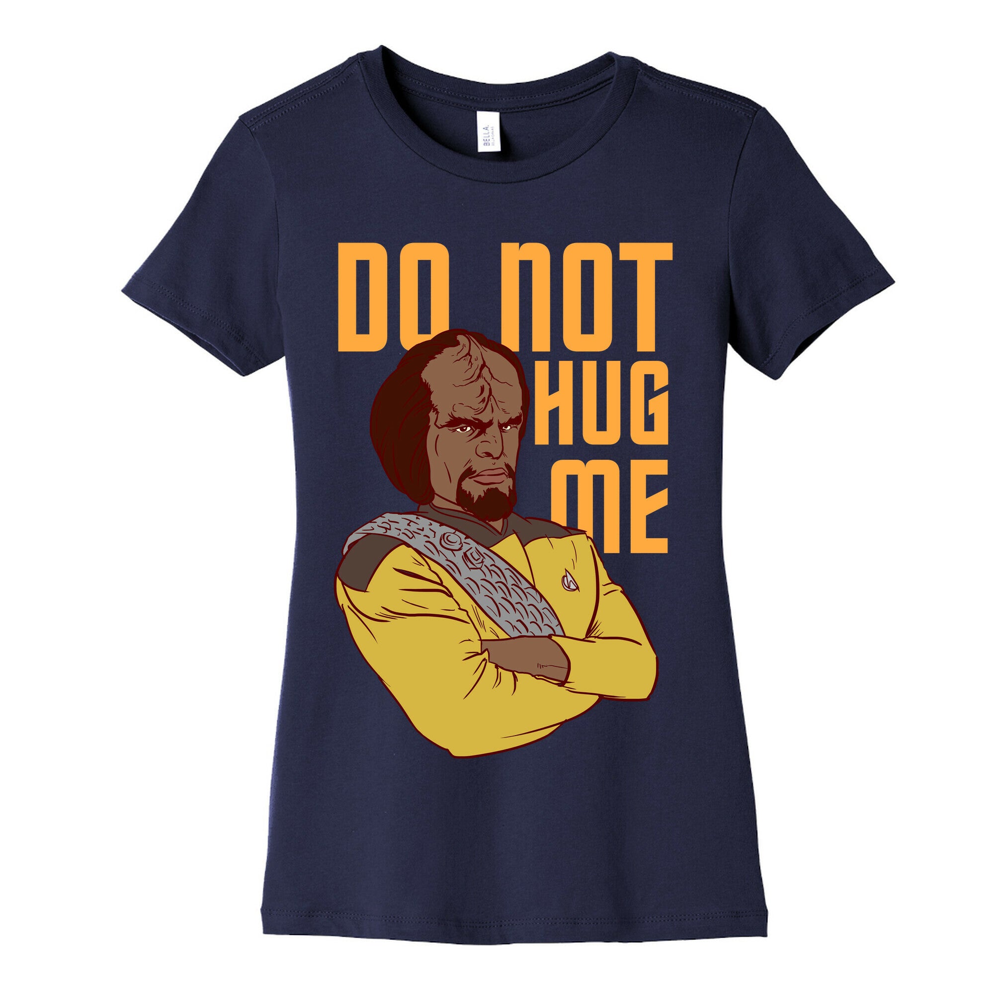 Do Not Hug Me. Women's Cotton Tee